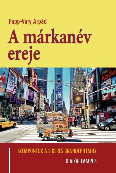 Papp-Váry Árpád Ferenc - A márkanév ereje